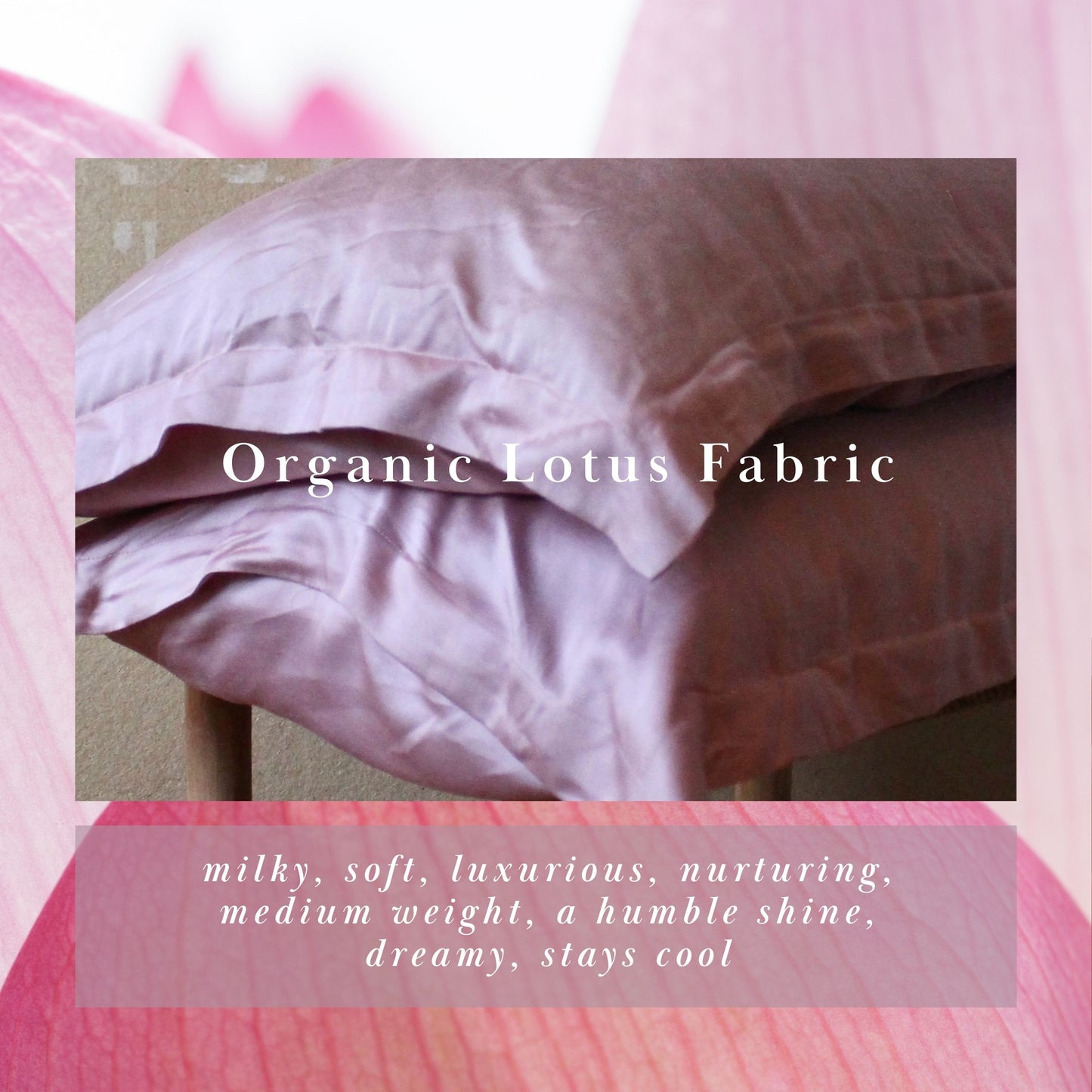 Organic Lotus Fabric- Pillow Case Set of 2 Cases -MTO - Pre order - Organic - US Standard Size - Ships before Dec 15th